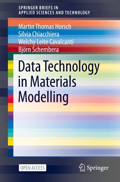 Data Technology in Materials Modelling - Horsch, Martin Thomas;Chiacchiera, Silvia;Cavalcanti, Welchy Leite