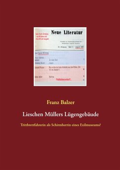 Lieschen Müllers Lügengebäude - Balzer, Franz