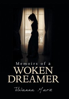 Memoirs of a Woken Dreamer - Marie, Tiwanna
