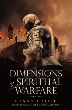 Dimensions of Spiritual Warfare - Philip, Sunny