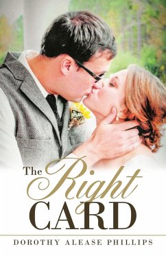 The Right Card - Phillips, Dorothy Alease
