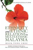 Ethnicity and Ethnic Relations in Multi-Ethnic Malaysia