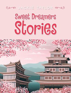 Sweet Dreamers Stories - Taylor, Jackie