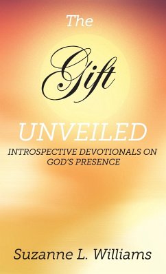 The Gift, Unveiled - Williams, Suzanne