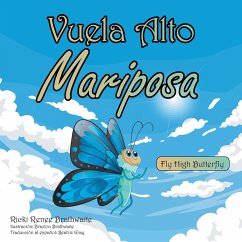 Vuela Alto Mariposa - Brathwaite, Ricki Renee