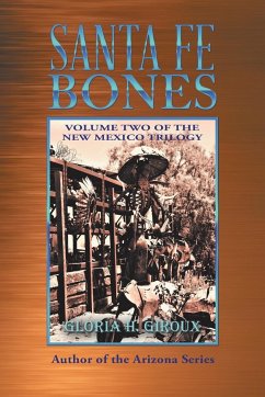 Santa Fe Bones - Giroux, Gloria H.