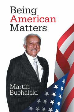 Being American Matters - Buchalski, Martin