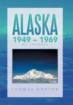 Alaska 1949 - 1969 - Norton, Thomas