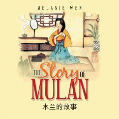 The Story of Mulan - Wen, Melanie