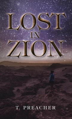 Lost in Zion - Preacher, T.