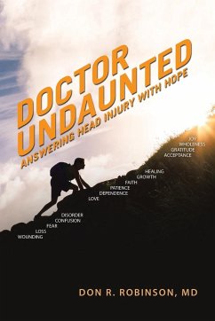 Doctor Undaunted - Robinson MD, Don R.