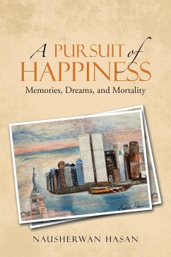 A Pursuit of Happiness - Hasan, Nausherwan