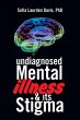Undiagnosed Mental Illness & Its Stigma - Bild 1