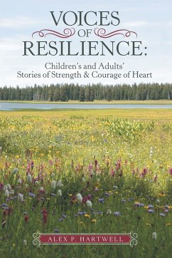 Voices of Resilience - Hartwell, Alex P.