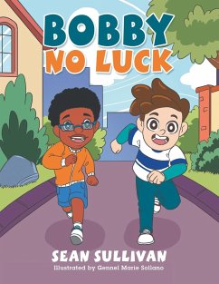 Bobby No Luck - Sullivan, Sean