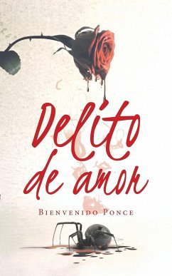 Delito De Amor - Ponce, Bienvenido