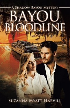 Bayou Bloodline - Harvill, Suzanna Myatt