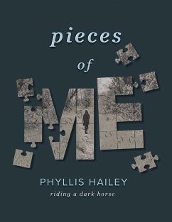 Pieces of Me - Hailey, Phyllis Pieces of Me - Hailey, Phyllis