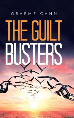 The Guilt Busters - Cann, Graeme