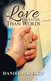 A Love Greater Than Words
