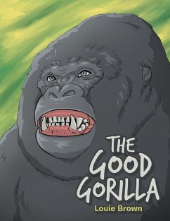 The Good Gorilla - Brown, Louie