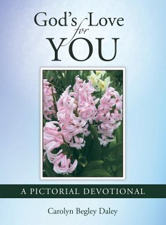 God's Love for You - Daley, Carolyn Begley