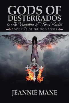 Gods of Desterrados & the Vengeance of Tunui Realm