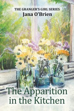 The Apparition in the Kitchen - O'Brien, Jana