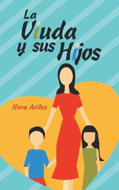 La Viuda Y Sus Hijos - Aviles, Nora