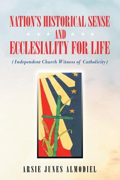 Nation's Historical Sense and Ecclesiality for Life - Almodiel, Arsie Junes