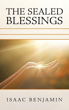 The Sealed Blessings - Benjamin, Isaac