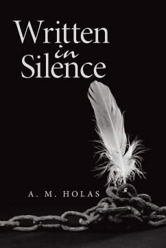 Written in Silence - Holas, A. M.