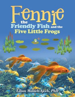 Fennie the Friendly Fish and the Five Little Frogs - Malaeb-Ajeeb, Lilian