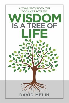 Wisdom Is a Tree of Life