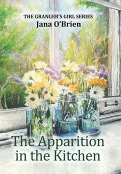 The Apparition in the Kitchen - O'Brien, Jana