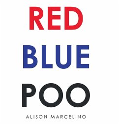 Red Blue Poo - Marcelino, Alison