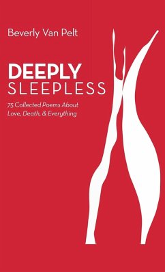 Deeply Sleepless - Pelt, Beverly van