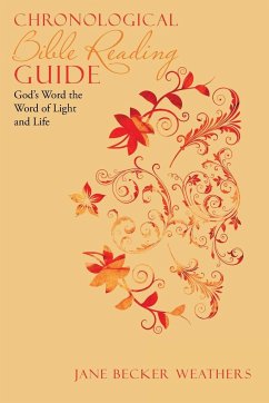 Chronological Bible Reading Guide - Weathers, Jane Becker