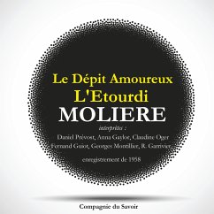 Le Dépit Amoureux et L'Etourdi, Deux pièces rares de Molière (MP3-Download) Cover Le Dépit Amoureux et L'Etourdi, Deux pièces rares de Molière (MP3-Download)
