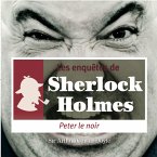 Peter le Noir, une enquête de Sherlock Holmes (MP3-Download)