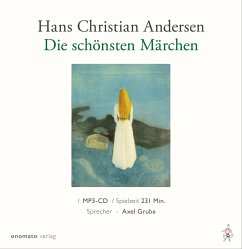 Die schönsten Märchen von Hans Christian Andersen - Andersen, Hans Christian