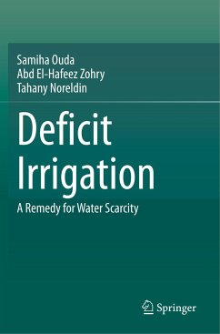 Deficit Irrigation - Ouda, Samiha;Zohry, Abd El-Hafeez;Noreldin, Tahany