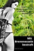 Mit Brennesseln bestraft (eBook, ePUB)