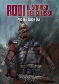 Rodi - il sorriso del Colosso (eBook, ePUB)