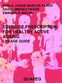 Exercise prescription for healthy active ageing (fixed-layout eBook, ePUB)