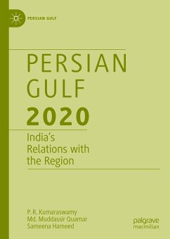 Persian Gulf 2020 (eBook, PDF) - Kumaraswamy, P.R.; Quamar, Md. Muddassir; Hameed, Sameena