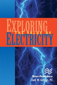 Exploring the Value of Electricity (eBook, ePUB) - Gellings, P. E.