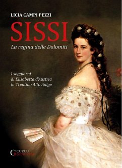 Cover Sissi - La regina delle Dolomiti (eBook, ePUB)