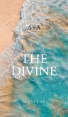 The Divine Mastery (eBook, ePUB)