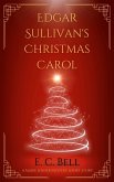 Edgar Sullivan's Christmas Carol (A Marie Jenner Mystery) (eBook, ePUB)
